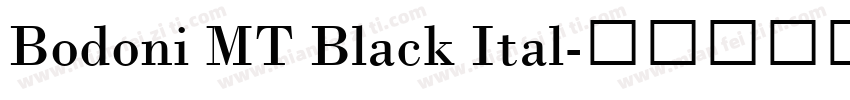 Bodoni MT Black Ital字体转换